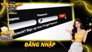 Đăng Nhập KingFun