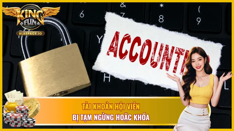 Tài khoản vô hiệu hóa nên đăng nhập KingFun không thành công