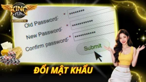 Đổi Mật Khẩu KingFun