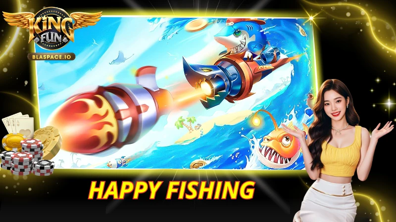 Happy Fishing