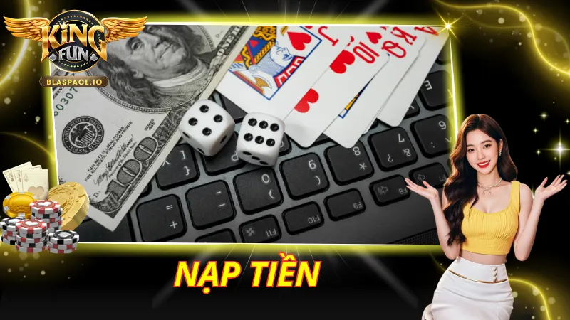 Nạp Tiền KingFun